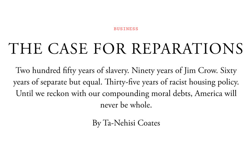 The Case for Reparations